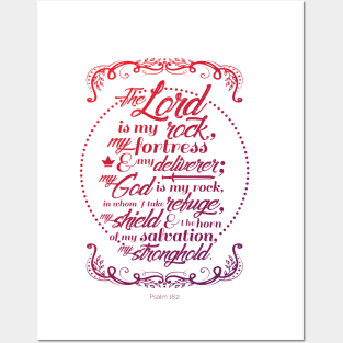 The Lord is My Rock - Psalm 18:2 (color) Posters and Art